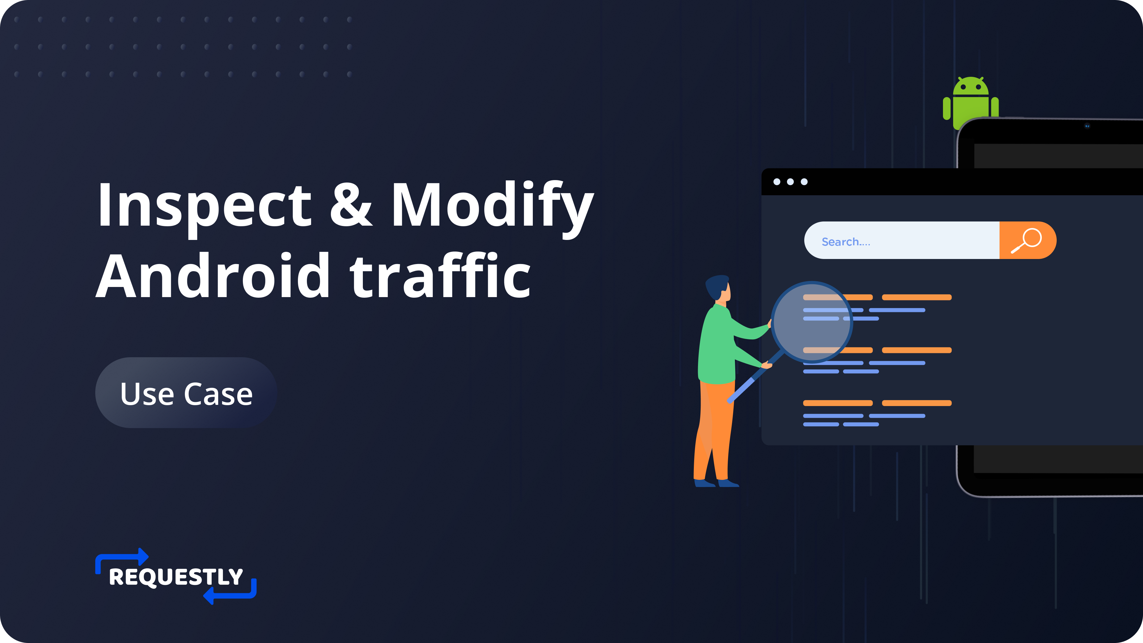 how-to-inspect-modify-http-traffic-from-android-apps-requestly