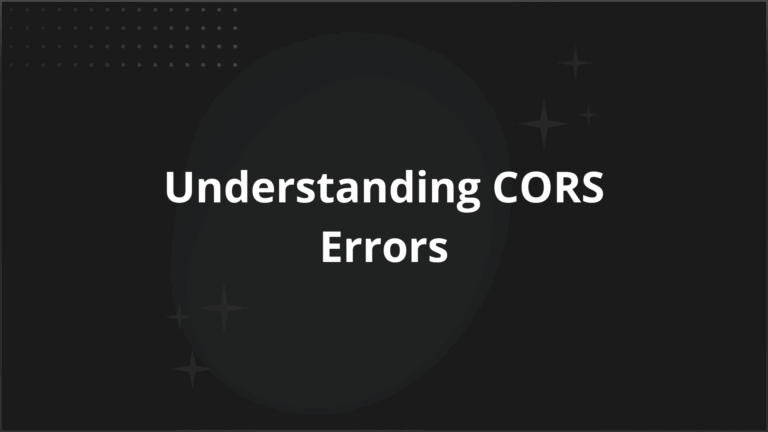 Understanding Cors Errors Causes How To Fix Them