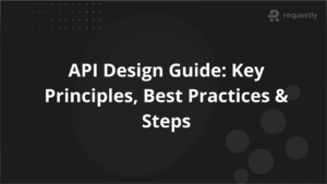 API Design Guide_ Key Principles Best Practices Steps
