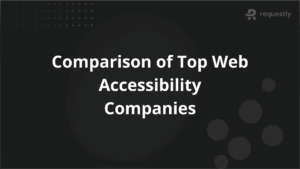 Comparison of Top Web Accessibility Companies