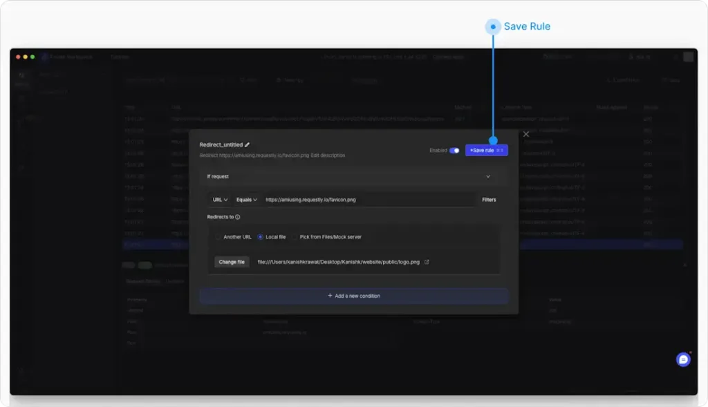 Save Rule - Requestly API Client