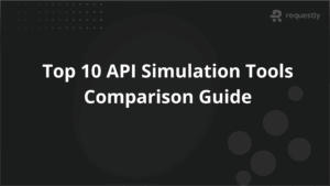 Top API Virtualization Tools Comparison: Which to choose